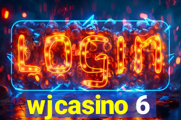 wjcasino 6